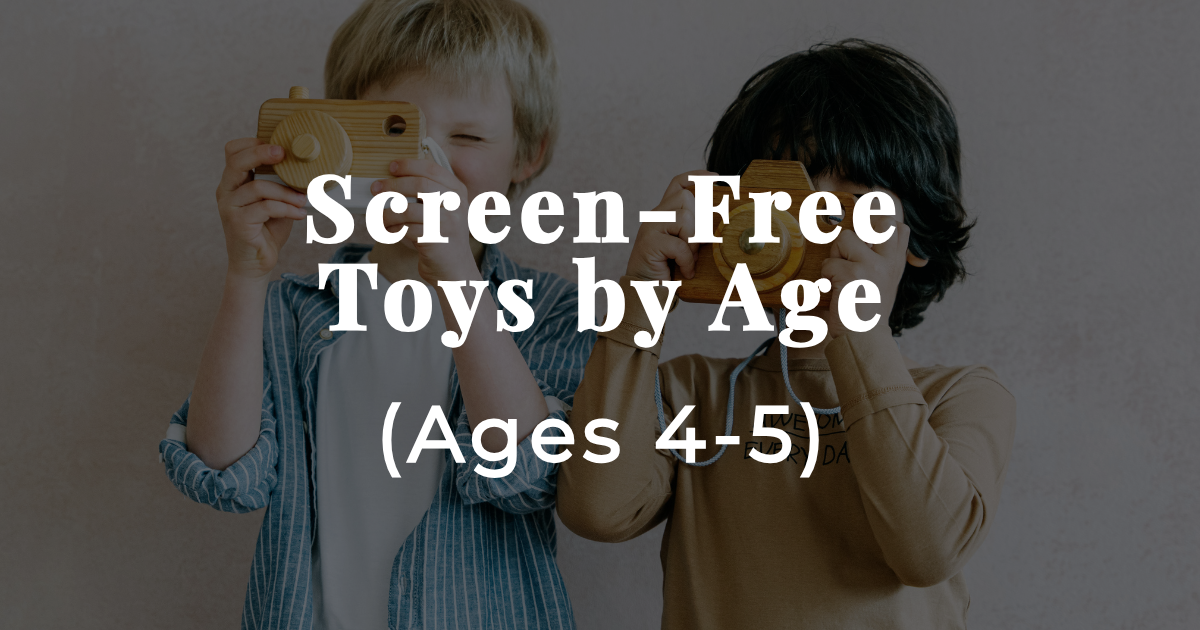 Screen-Free Play Ideas for Ages 4–5